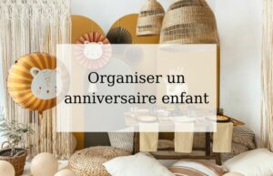 Lire la suite à propos de l’article Organiser un anniversaire enfant