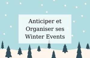 Lire la suite à propos de l’article Anticiper ses évènements de fin d’année