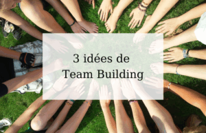 Lire la suite à propos de l’article 3 idées de Team Building